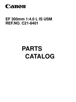 Canon EF 300mm f4L IS Parts