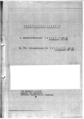 Praktica Reparaturanleitung Pentacon Six TL TTL Prismeneinsatz